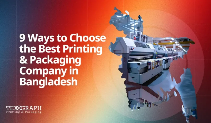 9 ways to choose the best printing & packaging company in Bangladesh – modern factory with large-format printers inside country map outline by Texograph